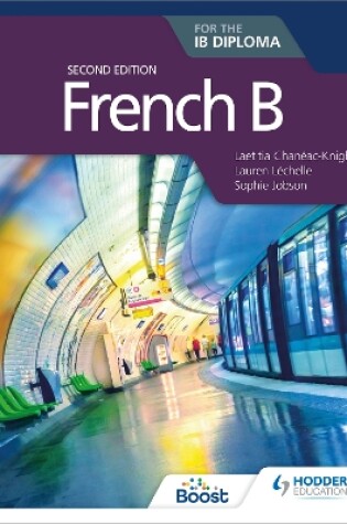 Cover of French B for the IB Diploma Second Edition