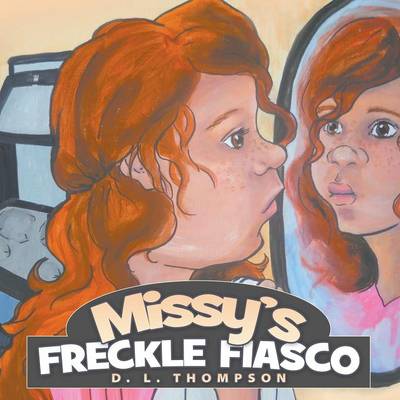 Book cover for Missy's Freckle Fiasco