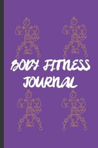 Cover of Body Fitness Journal