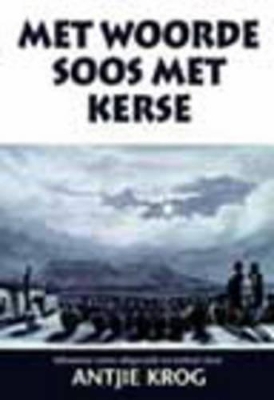 Book cover for Met Woorde Soos Met Kerse