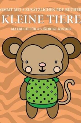 Cover of Malbuch für 4-5 jährige Kinder (Kleine Tiere)