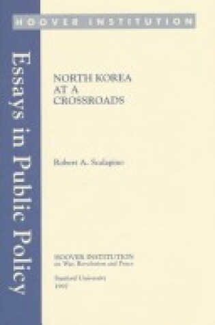 Cover of North Korea at a Crossroads