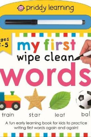 Cover of My First Wipe Clean Words (Priddy Smart)
