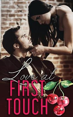 Book cover for Love At First Touch