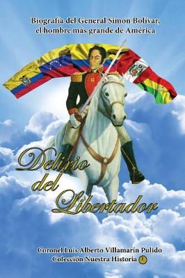 Book cover for Delirio del Libertador