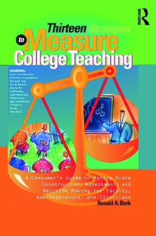 Cover of Thirteen Strategies to Measure College Teaching