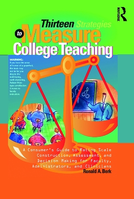 Book cover for Thirteen Strategies to Measure College Teaching