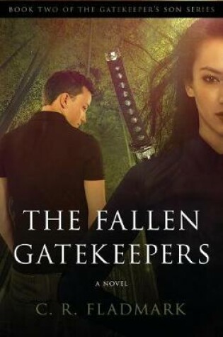 Cover of The Fallen Gatekeepers