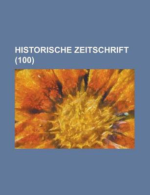 Book cover for Historische Zeitschrift (100)