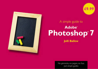 Book cover for A Simple Guide to Photoshop 7