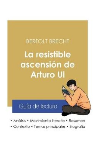 Cover of Guia de lectura La resistible ascension de Arturo Ui de Bertolt Brecht (analisis literario de referencia y resumen completo)