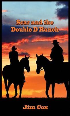 Book cover for Scar and the Double D Ranch