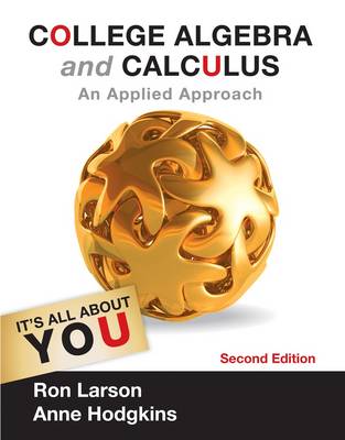 Book cover for College Algebra and Calculus : An Applied Approach