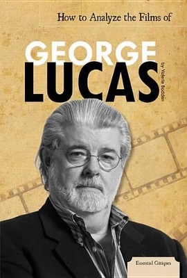 Cover of How to Analyze the Films of George Lucas