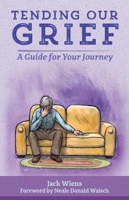 Book cover for Tending Our Grief