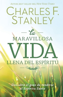 Book cover for La maravillosa vida llena del Espíritu
