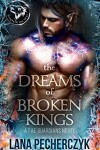 Book cover for The Dreams of Broken Kings
