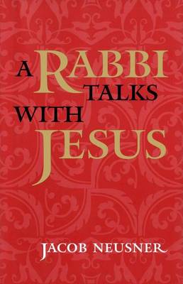 Book cover for Rabbi Talks with Jesus