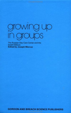 Book cover for Growing Up In Groups