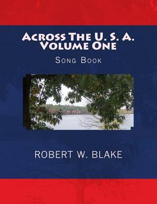 Cover of Across The U. S. A. Volume One