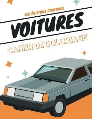 Book cover for Voitures - Cahier de coloriage