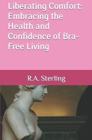 Cover of Liberating Comfort