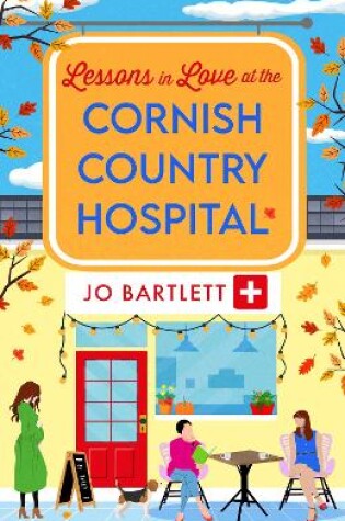 Cover of Lessons in Love at the Cornish Country Hospital