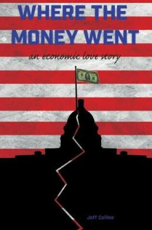 Cover of Where the Money Went