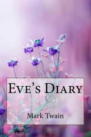 Cover of Eve's Diary Mark Twain