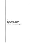 Cover of Elements of the Geometry and Topology of Minimal Surfaces in Three-Dimensional Space