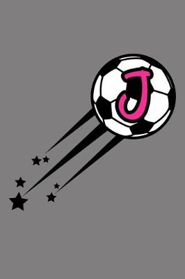 Book cover for J Monogram Initial Soccer Journal