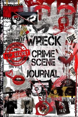 Book cover for Wreck This Crime Scene Journal