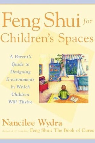 Cover of Feng Shui for Children's Spaces