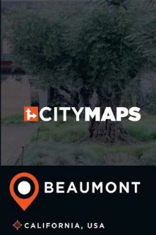 Cover of City Maps Beaumont California, USA