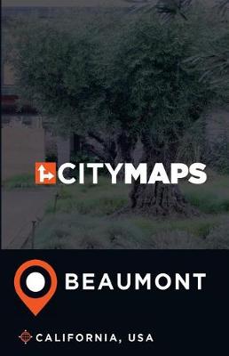 Book cover for City Maps Beaumont California, USA