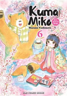 Book cover for Kuma Miko Volume 6