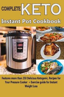 Cover of Complete Keto Instant Pot Cookbook