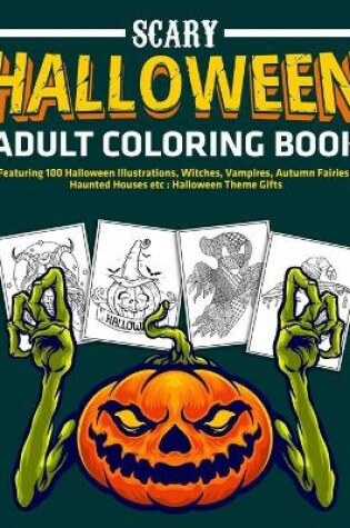 Cover of Scary Halloween Adult Coloring Book