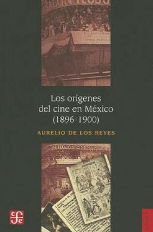Cover of Los Origenes del Cine en Mexico (1896-1900)