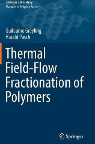 Cover of Thermal Field-Flow Fractionation of Polymers