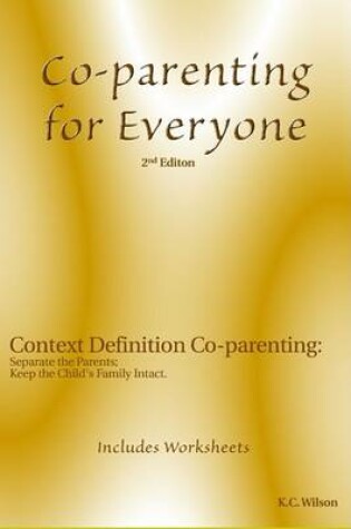 Cover of Co-Parenting for Everyone