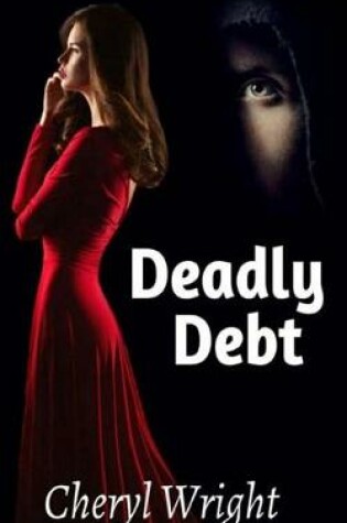 Cover of Deadly Debt