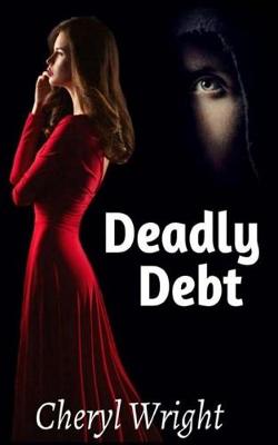 Book cover for Deadly Debt