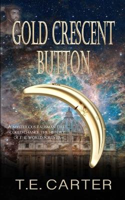 Book cover for Gold Crescent Button