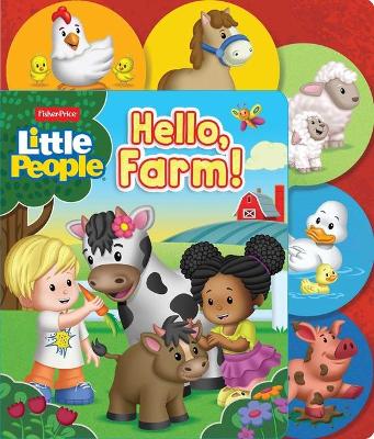 Book cover for Fisher Price Little People: Hello, Farm!