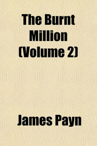 Cover of The Burnt Million (Volume 2)