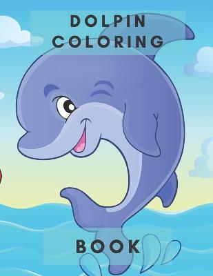 Book cover for Dolpin Coloring Book