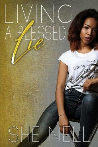 Cover of Living a Blessed Lie