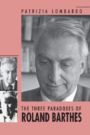 Cover of The Three Paradoxes of Roland Barthes