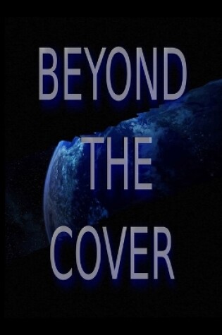 Cover of Beyond The Cover